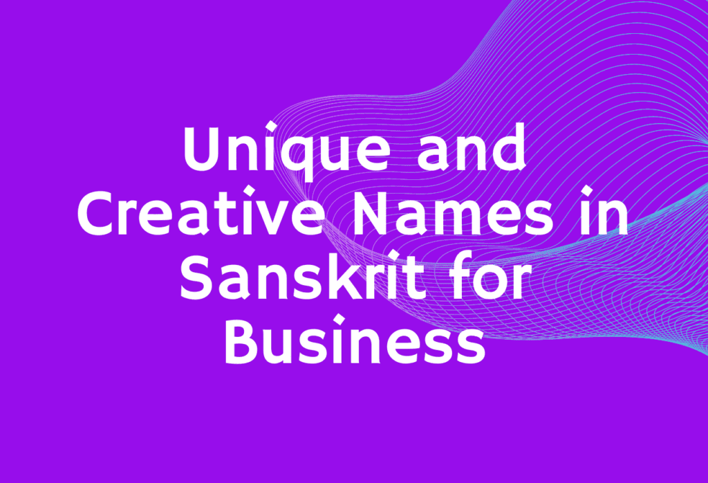 Sanskrit Names for Business